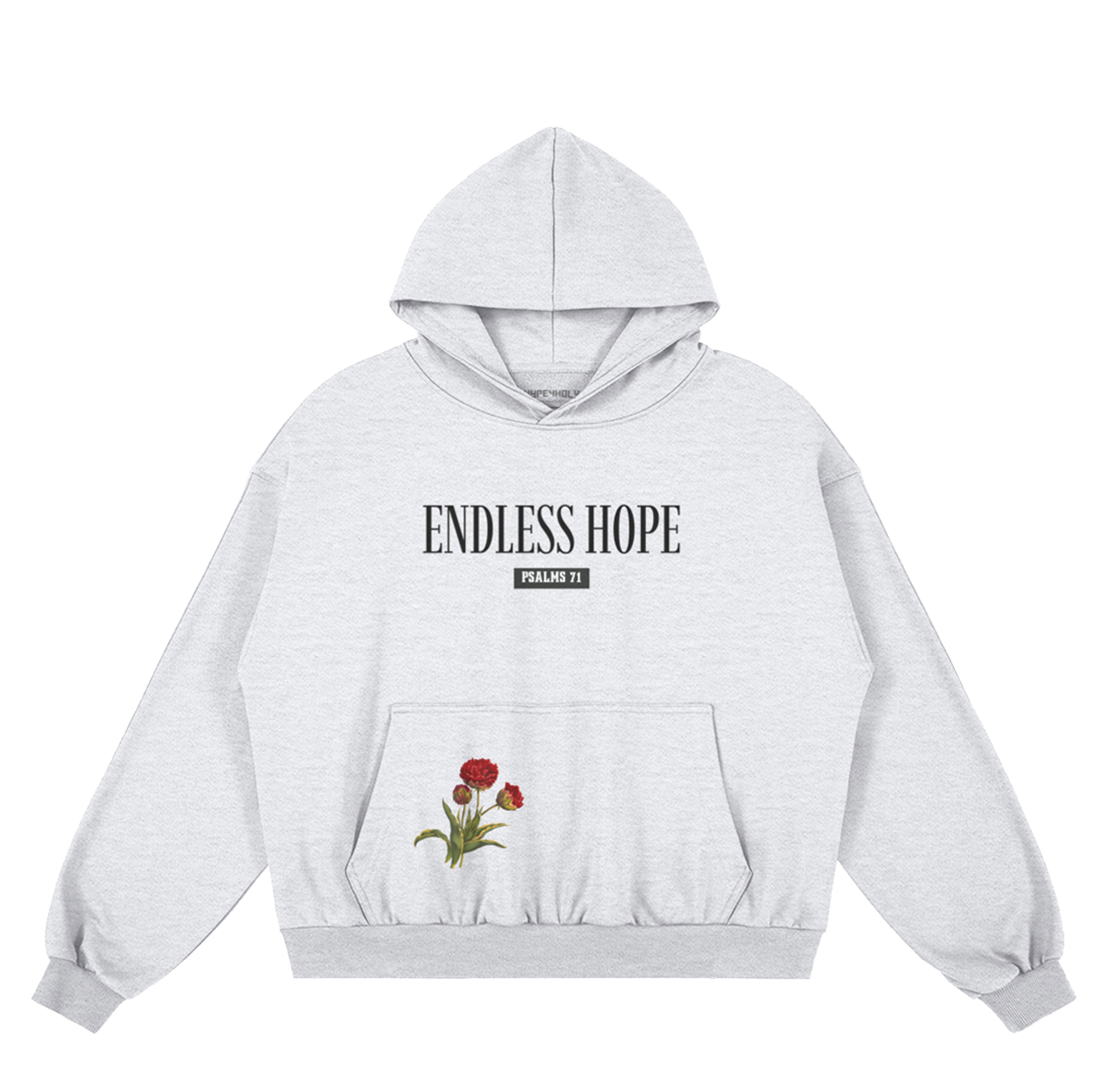 hype4holy endless hope psalms 71 gray vintage hoodie with flower design christian hoodie front | Gray hoodie with 'Endless Hope' text and floral design on a white background